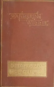 The story of Wandering Willie
