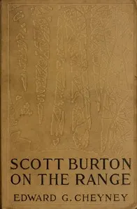Scott Burton on the Range