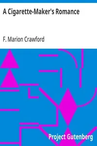 A Cigarette-Maker's Romance