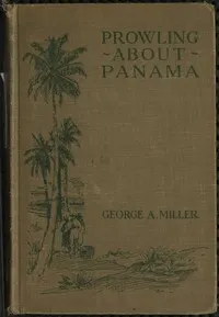Prowling about Panama