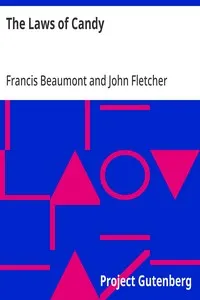The Laws of Candy: Beaumont & Fletcher's Works (3 of 10)