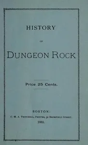 Dungeon Rock; or, the pirate's cave, at Lynn