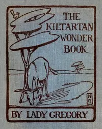 The Kiltartan wonder book