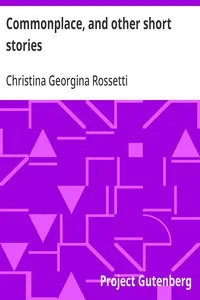 Commonplace, and other short stories