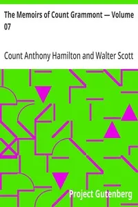 The Memoirs of Count Grammont — Volume 07
