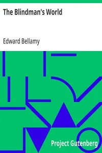 The Blindman's World: 1898