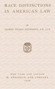 Race Distinctions in American Law