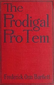The Prodigal Pro Tem