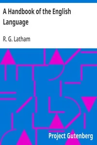 A Handbook of the English Language