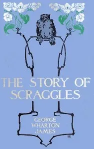 The Story of Scraggles