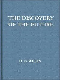 The Discovery of the Future