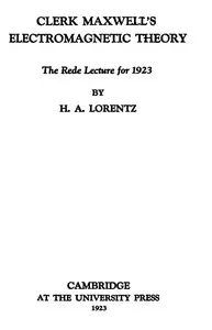 Clerk Maxwell's electromagnetic theory