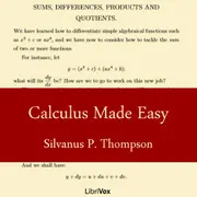 Calculus Made Easy