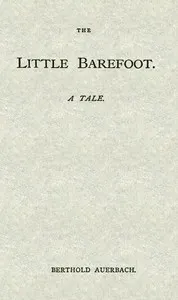 The little Barefoot: A tale