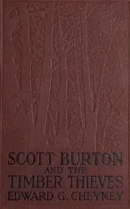 Scott Burton and the Timber Thieves