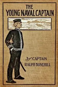 The young naval captain: The war of all nations