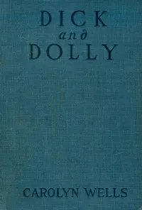 Dick and Dolly