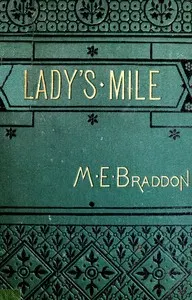 The lady's mile : $b a novel