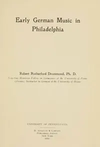 Early German music in Philadelphia