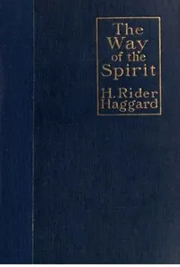 The way of the spirit