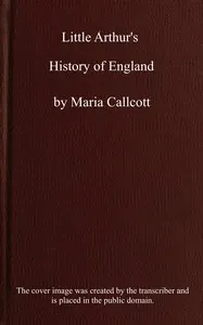 Little Arthur's history of England