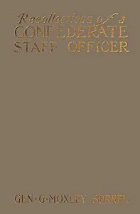 Recollections of a Confederate Staff Officer