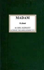 Madam: A Novel