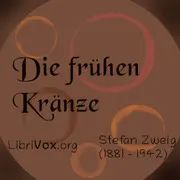 Die frühen Kränze
