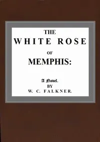 The White Rose of Memphis