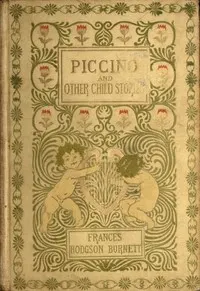 Piccino, and other child stories