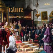 Cádiz, Episodios Nacionales VIII, serie I
