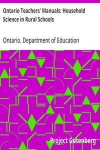 Ontario Teachers' Manuals: Household Science in Rural Schools