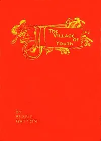 The Village of Youth, and Other Fairy Tales