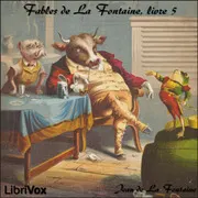 Fables de La Fontaine, livre 5