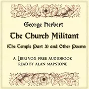The Church Militant (The Temple Part 3) and Other Poems