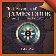 The First Voyage of James Cook, Volume 2