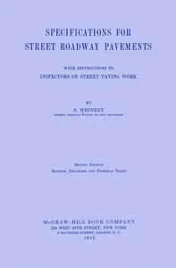 Specifications for street roadway pavements: with instructions to inspectors on street paving work