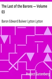 The Last of the Barons — Volume 03