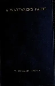 A Wayfarer's Faith: Aspects of the common basis of religious life