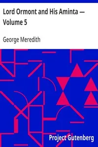 Lord Ormont and His Aminta — Volume 5