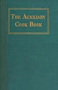 The Auxiliary cook book