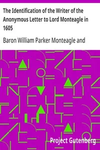 The Identification of the Writer of the Anonymous Letter to Lord Monteagle in 1605