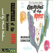 Creatures of the Abyss