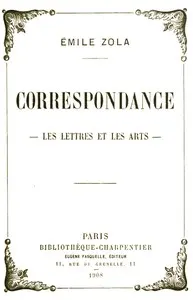 Correspondance: Les lettres et les arts