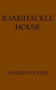 Ramshackle House