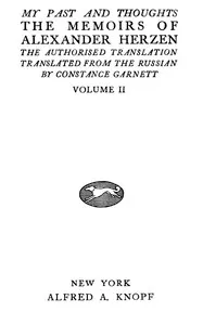 My past and thoughts, vol. 2 (of 6): The memoirs of Alexander Herzen