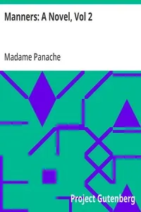 Manners: A Novel, Vol 2