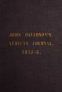 Notes taken during travels in Africa