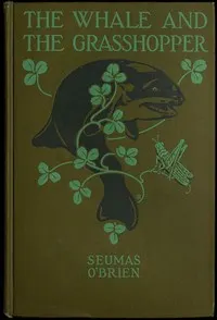 The Whale and the Grasshopper, and Other Fables