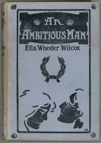 An Ambitious Man